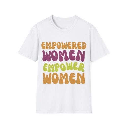 Empowered Women Empower Women Unisex Softstyle T-Shirt